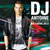 DJ Antoine featuring The Beat Shakers - Ma Chérie